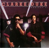 Stanley Clarke & George Duke - George Duke/Stanley Clarke The Clarke/Duke Project II