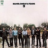 Blood, Sweat & Tears - Blood, Sweat And Tears 3