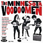 The Minnesota Voodoomen - The Minnesota Voodoomen