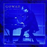 Gowan - Solo Live - No Kilt Tonight