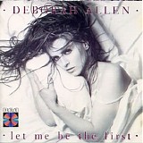 Deborah Allen - Let Me Be The First