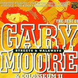 Gary Moore & Colosseum II - Streets And Walkways (comp) (1996)