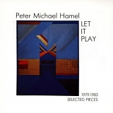 Peter Michael Hamel - Let It Play