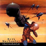 Erik Norlander - Threshold [2004 Special Edition]