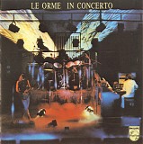 Le Orme - In Concerto