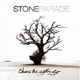 Stone Parade - Chase the Setting Sun [Australian Import]