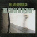 The Vandermark 5 - The Color Of Memory