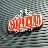 Gotthard - Lipservice