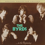 Byrds, The - ...In The Beginning (The First Sessions - 1964)