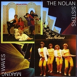 The Nolans - The Nolan Sisters (1979) / Making Waves (1980)