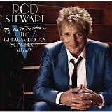 Rod Stewart - Fly Me to the Moon... The Great American Songbook Volume V