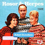 Robert Gustafsson - Rosor & Herpes