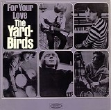 The Yardbirds - For Your Love