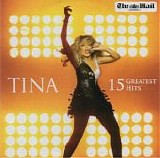 Tina Turner - Tina - 15 Greatest Hits