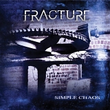 Fracture [Aus] - Simple Chaos