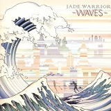 JADE WARRIOR - WAVES