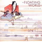 Jade Warrior - Floating World (Remastered)