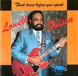 Lowell Fulson - Think Twice Before You Speak   @320