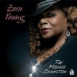 Zora Young - The French Connection   @320