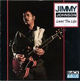 Jimmy Johnson - Livin' The Life (1990)   @320