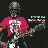 Little Joe Washington - Texas Fire Line   @320