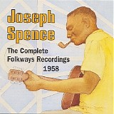 Joseph Spence - The Complete Folkways Recordings, 1958