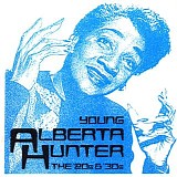 Alberta Hunter - Young Alberta Hunter-The 20's and 30's   @320