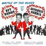 Wynonie Harris & Roy Brown - Battle Of The Blues  Vol I  [LP rip]   @192