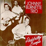 Johnny Burnette - Rockabilly Boogie