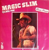 Magic Slim - Doing Fine [LP rip]    @160