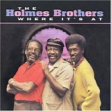 Holmes Brothers - Where It's At    @256