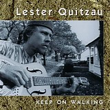 Lester Quitzau - Keep On Walking   @VBR