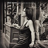 Eden Brent - Ain't Got No Troubles  @320