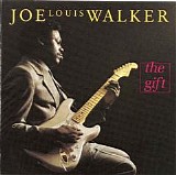 Joe Louis Walker - The Gift