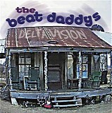 Beat Daddies - Delta Vision