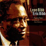 Leon & Eric Bibb - Praising Peace: A Tribute To Paul Robeson