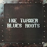 Ike Turner - Blues Roots [LP rip]   @320