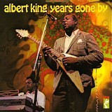 Albert King - Years Gone By   @320