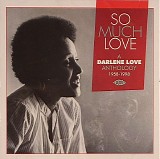 Darlene Love - So Much Love - Anthology 1958-98    @160