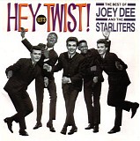 Joey Dee & The Starliters - Hey, LetÂ´s Twist