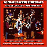 Michael Packer Blues Band - Live At Lucille's New York City  @320