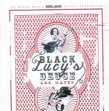 Lee Gates - Black LucyÂ´s Deuce   @320