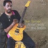 Ike Turner - Risin' With The Blues  @320