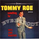 Tommy Roe - Something For Everybody [Hits & Rarities]  @VBR