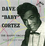 Dave 'Baby' Cortez - The Happy Organ (Best Of)   @256