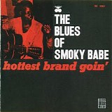 Smoky Babe - Hottest Brand Goin'