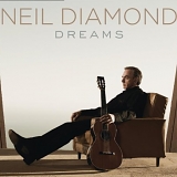 Diamond, Neil - Dreams