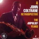 John Coltrane - The Impulse! Years