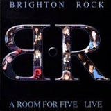 Brighton Rock - A Room For Five - Live