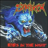 Striker - Eyes In The Night